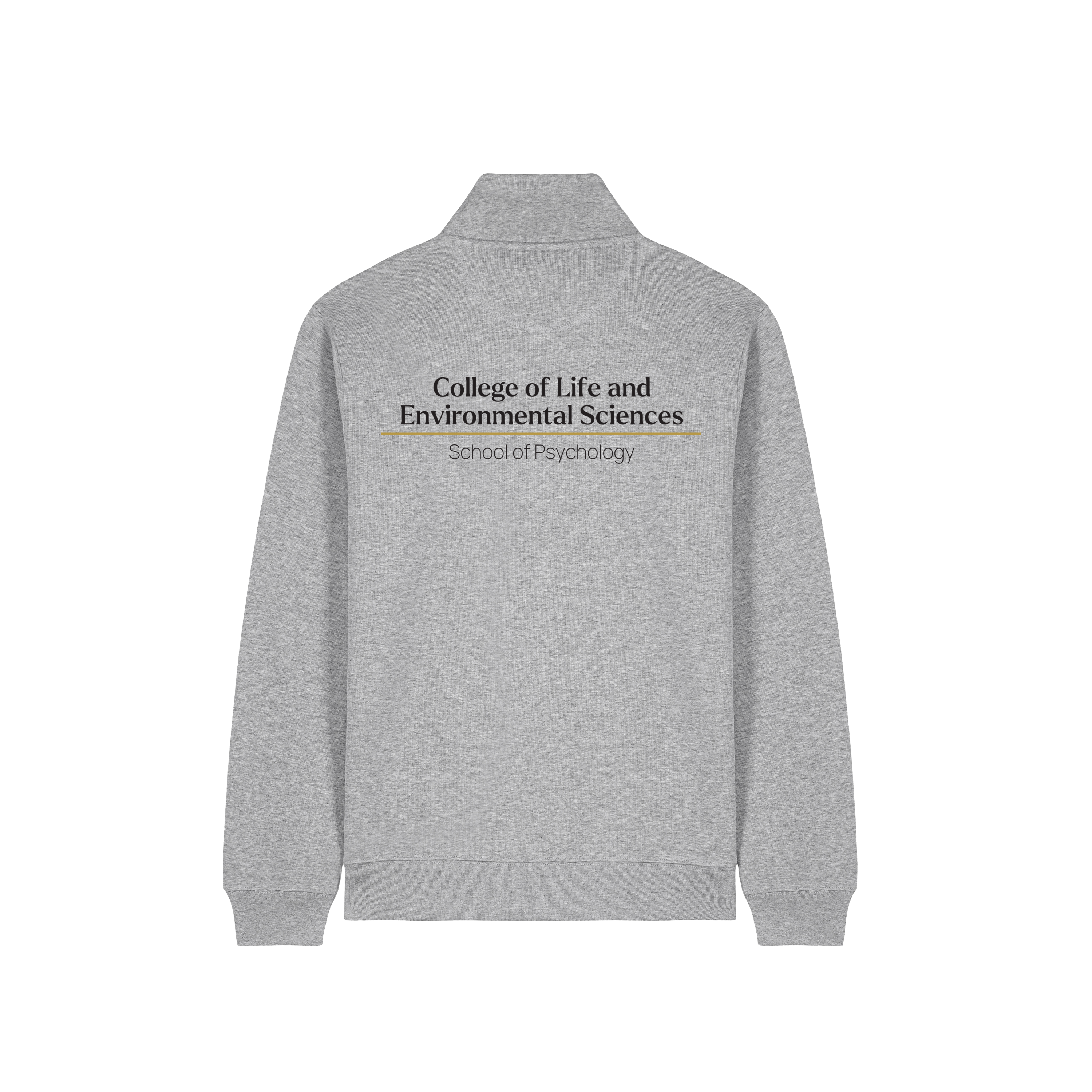 Back of grey quarter zip sweatshirt with example of the College & School print in black text